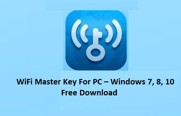 WiFi Master Key For PC Windows