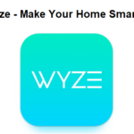 Wyze App for PC  Download For Windows 7/8/10 ir Mac