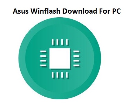 Asus Winflash dla komputerów PC z systemem Windows