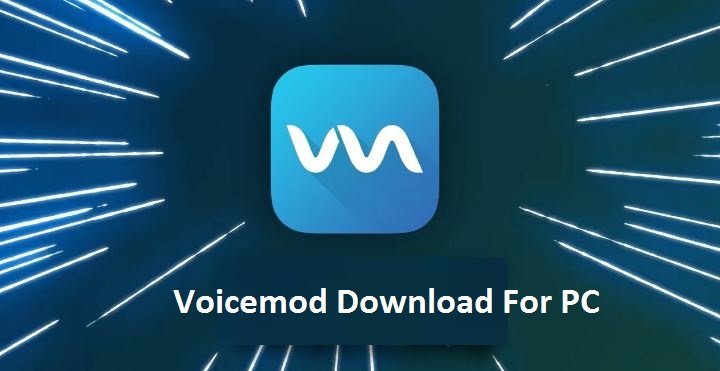 Download Voicemod for PC Windows