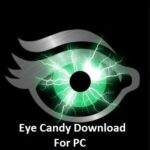Akių saldainiai, skirti „Windows“ kompiuteriui 7,8,10 Nemokamai parsisiųsti naujausią versiją