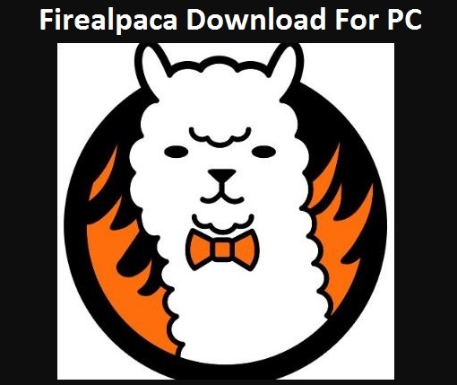 Firealpaca For PC Windows