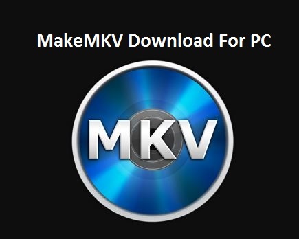 „MakeMKV“, skirtas „Windows Windows“