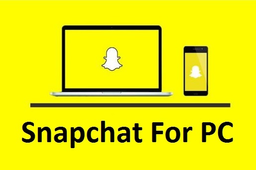 Snapchat for PC Windows Free Download