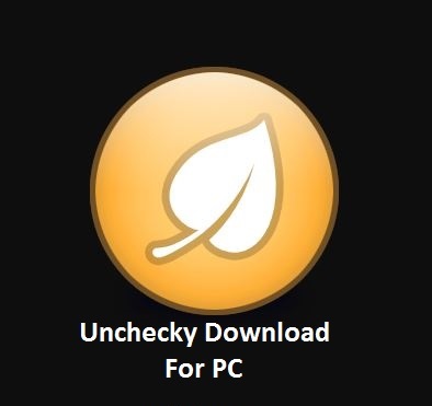 Unchecky For PC Windows 7,8,10 Download