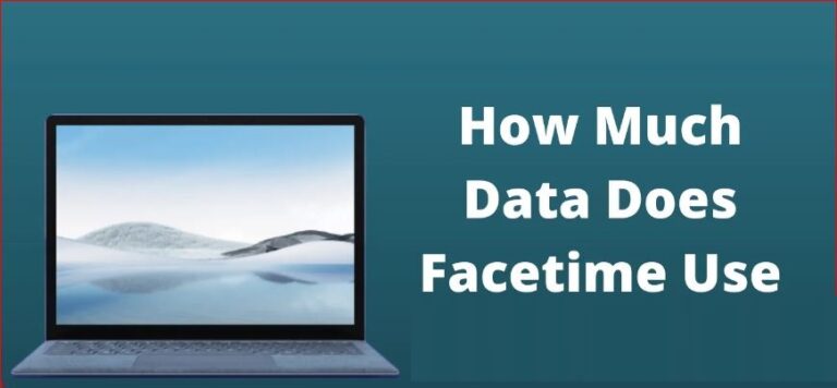 How Much Data Does FaceTime Use? – 2024