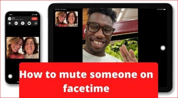 mute someone on facetime