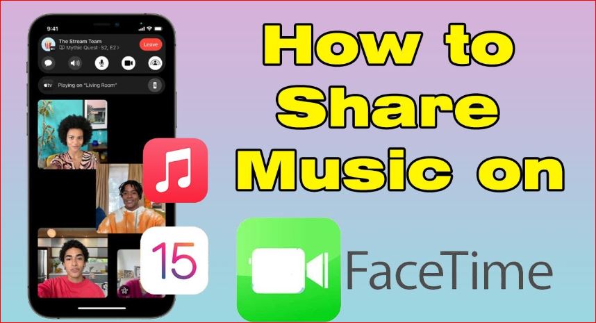 how to share music on facetime.