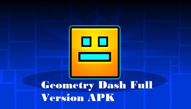 Geometry Dash Full Version APK For Android Free Download, 2024