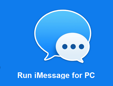 Run iMessage for PC Windows